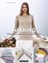 Hakking; teknikker, mønstre og oppskrifter