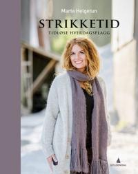 Strikketid - Tidløs hverdagsplagg